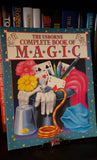 The Usborne Complete Book of Magic by C. Evans & I. Keable-Elliot - Book