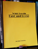 Fast and Loose Lecture Notes by Whit Haydn - Book