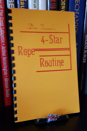 Don Tanner's 4-Star Rope Routine by Don Tanner - Book