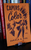 Capers with Color by Harold R. Rice - Book