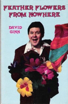 Feather Flowers From Nowhere by David Ginn