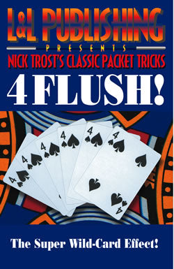 4 Flush! a Nick Trost Classic Packet Trick - Trick