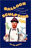Balloon Sculpting by Dr. Dropo - Book