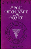 Magic Witchcraft and the Occult by Geoffrey Lamb - Book