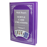 Subtle Card Creations of Nick Trost Vol. 5 by Nick Trost - Book
