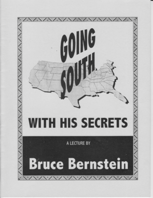 Going South With His Secrets a Lecture by Bruce Bernstein - Book