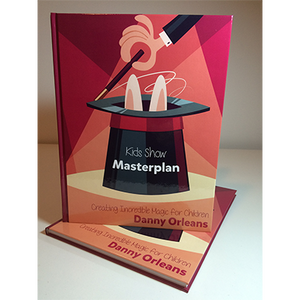 Kids Show Masterplan by Danny Orleans - Book