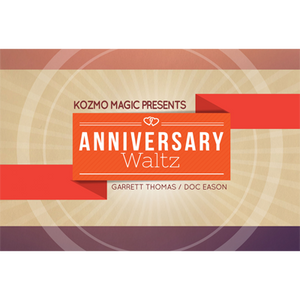Anniversary Waltz by Doc Eason and Garrett Thomas - Trick