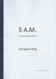 5 A.M. (5 Amazing Miracles*) by Harapan Ong (Signed) - Book