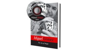 The Joy of Magic by Miguel Gomez - Book & DVD