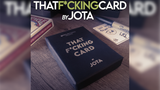 That F*cking Card by JOTA - Trick