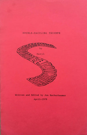 Double-Dazzling Triumph by Daryl written by John Racherbaumer - Book