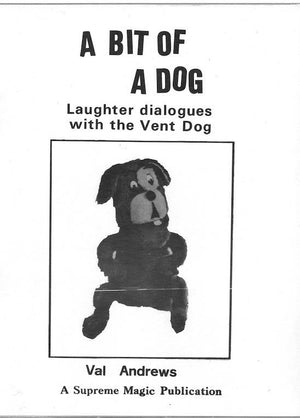 A Bit of A Dog by Val Andrews - Book