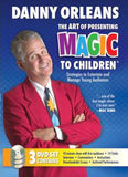 Art of Presenting Magic to Children (3 DVD Set) by Danny Orleans
