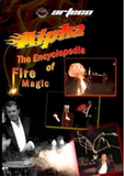 Alpha’s Encyclopedia of Fire Magic - DVD