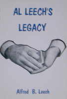 Al Leech's Legacy by Al Leech - Book