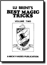 Lu Brent's Best Magic Tricks VOL. 2 - Book