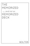 The Memorized... and not so Memorized Deck by Chris Bolter - Book