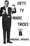50 TV Magic Tricks by Marshall Brodien - Book