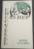 Carney Uncovered by John Carney - Book