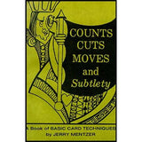 Counts Cuts Moves & Subtlety by Jerry Mentzer