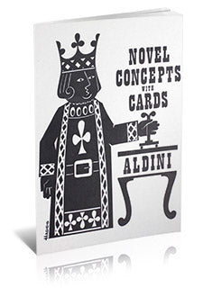 Novel Concepts with Cards by Aldini - Book