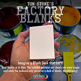 Factory Blanks by Tom Stone - Trick