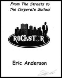 From The Streets to the Corporate Suites! Lecture Notes by Eric Anderson Book