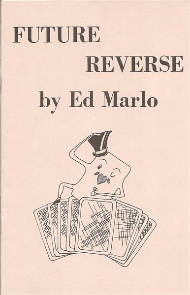 Future Reverse by Ed Marlo - Book