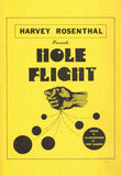 Hole Flight By Harvey Rosenthal -Book