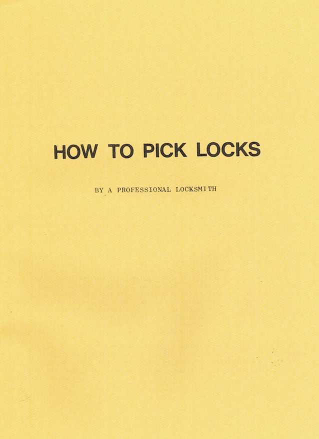 How to Pick Locks by A Professional Locksmith - Book