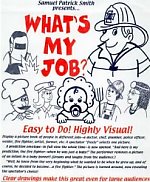 What's My Job? by Samuel Patrick Smith