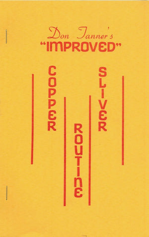 Don Tanner's Improved Copper Silver Routine - Book