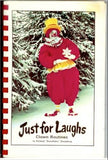 Just For Laughs by Richard "Snowflake" Snowberg - Book