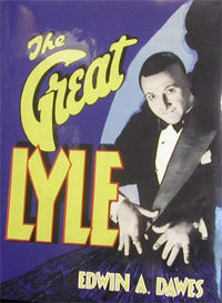 The Great Lyle by Edwin A. Dawes - Book