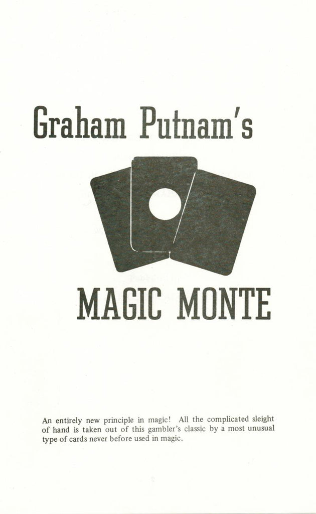 Magic Monte by Graham Putnam