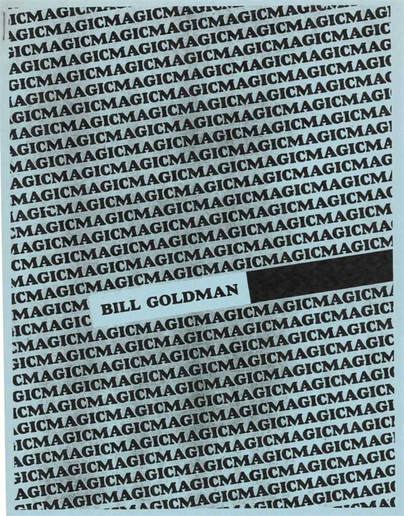 The Magic Papers by Bill Goldman - Book