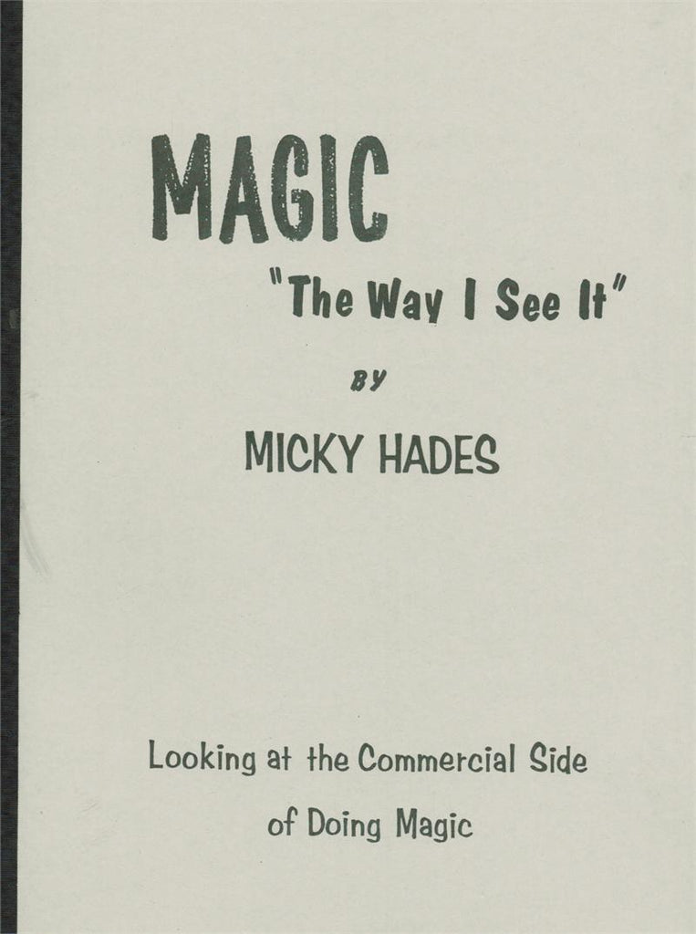 Magic "The Way I See It" by Micky Hades - Book