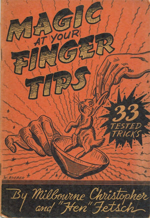 Magic at Your Fingertips by Milbourne Christopher and Hen Fetsch - Book