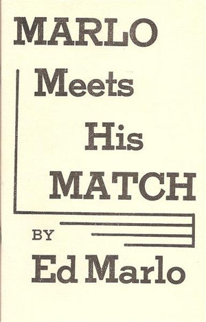 Marlo Meets His Match by Ed Marlo - Book