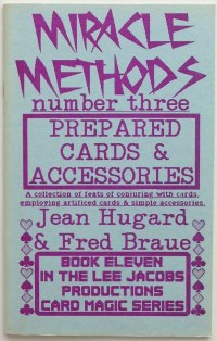 Miracle Methods Number Three: Prepared Cards & Accessories by Hugard & Braue - Book