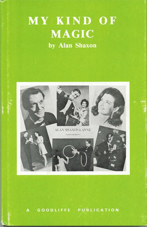 My Kind of Magic by Alan Shaxon - Book