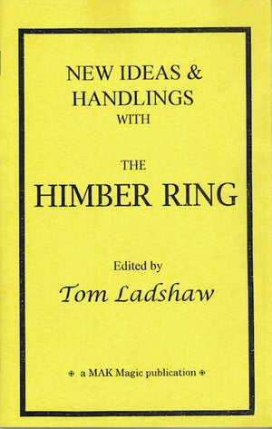 New Ideas & Handlings with the Himber Ring Edited by Tom Ladshaw - Book