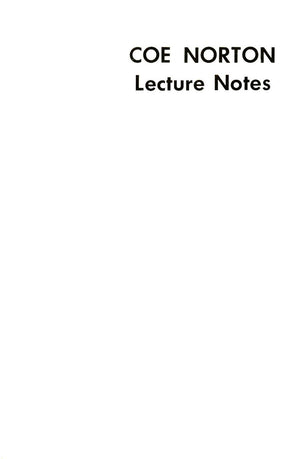 Coe Norton Lecture Notes - Book