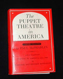 The Puppet Theater in America by Paul McPharlin - Book