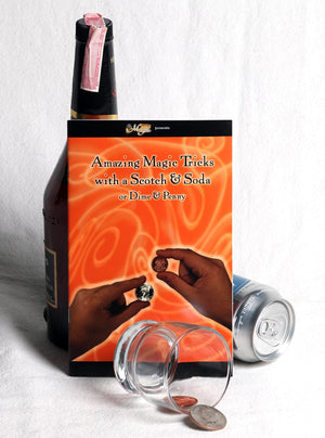 Amazing Magic Tricks with Scotch and Soda or Dime and Penny - Book