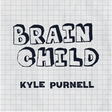 Brain Child by Kyle Purnell - Trick