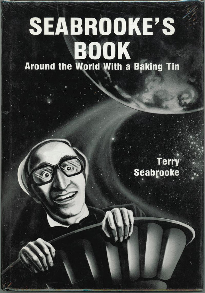 Seabrooke's Book Around the World With a Baking Tin by Terry Seabrooke