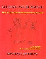 Selling with Magic by Michael Jeffreys - Book