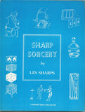 Sharp Sorcery by Les Sharps - Book
